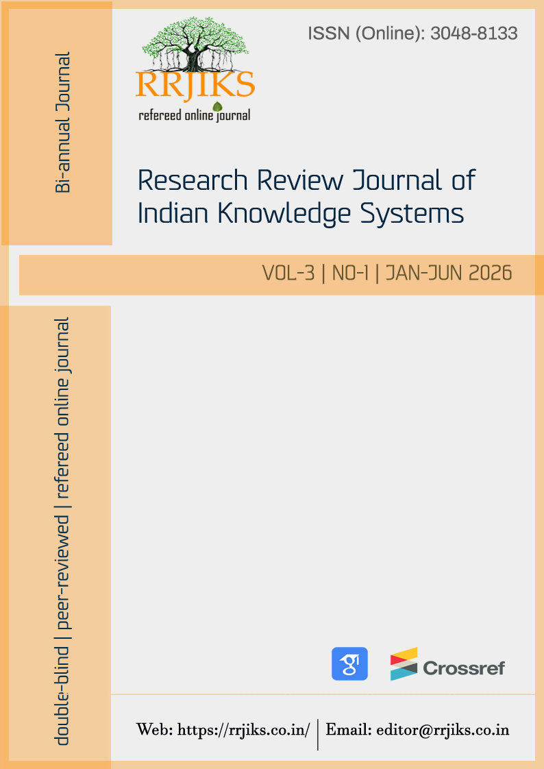					View Vol. 3 No. 1 (2026): Research Review Journal of Indian Knowledge Systems [JAN-JUN 2026]
				